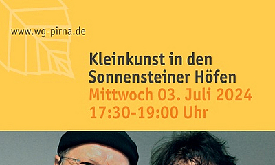 Kleinkunst in den Sonnensteiner Höfen Plakat zur Veranstaltung in den Sonnensteiner Höfen am 3. Juli ab 17:30 Uhr