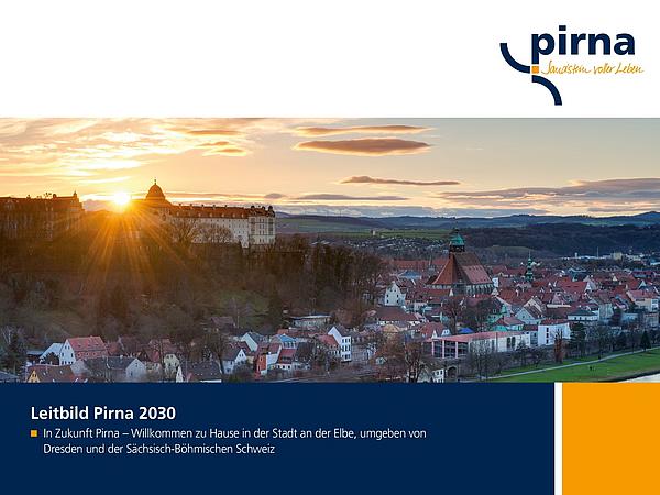 Das Titelblatt von Pirnas Leitbild 2030