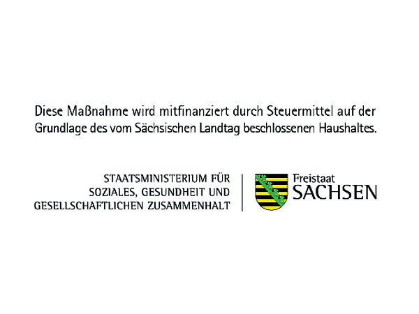 Staatsministerium für Soziales, Gesundheit und Gesellschaftlichen Zusammenhalt Mitfinanziert vom Staatsministerium für Soziales, Gesundheit und Gesellschaftlichen Zusammenhalt