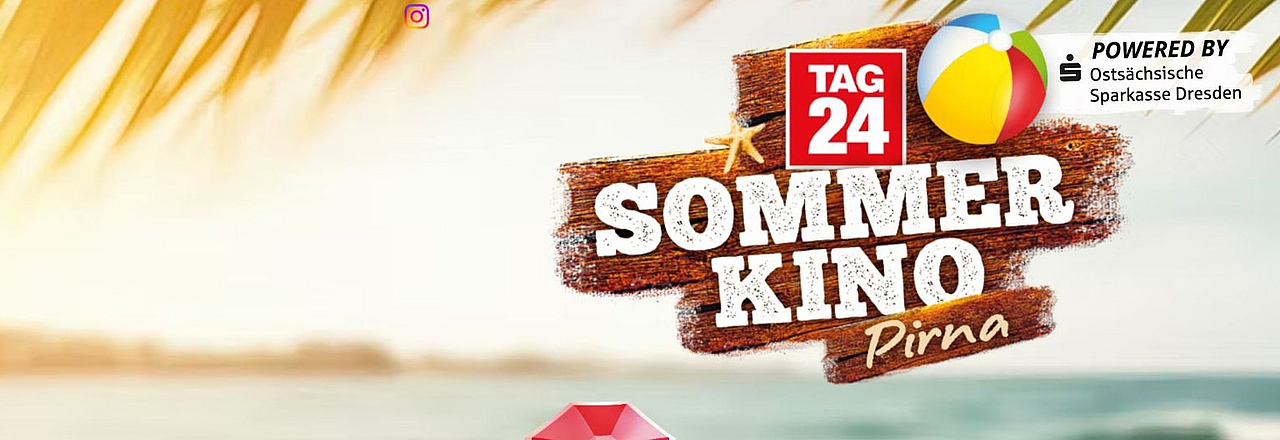 Tag24 Sommerkino Plakat Tag24 Sommerkino in Pirna